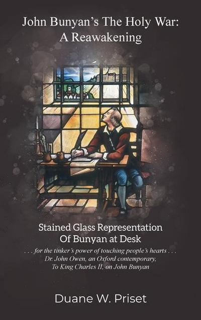 John Bunyan’s The Holy War