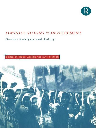 Feminist Visions of Development