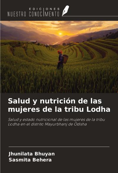 Salud y nutrición de las mujeres de la tribu Lodha