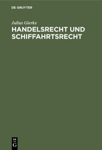 Handelsrecht und Schiffahrtsrecht