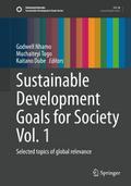 Sustainable Development Goals for Society Vol. 1