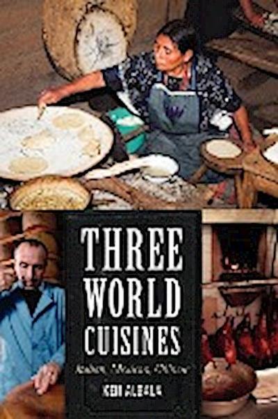 Three World Cuisines