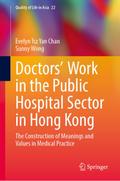 Doctors’ Work in the Public Hospital Sector in Hong Kong