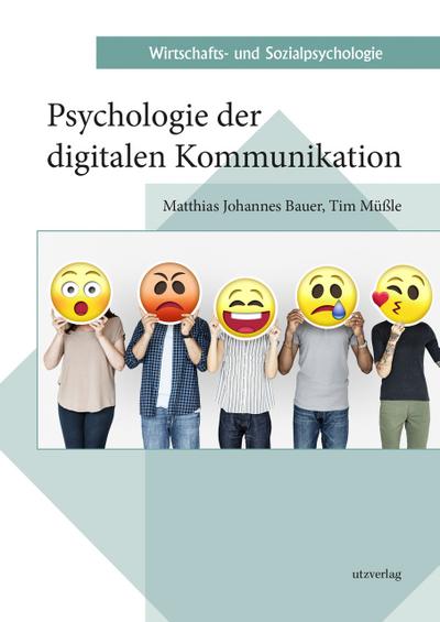 Psychologie der digitalen Kommunikation
