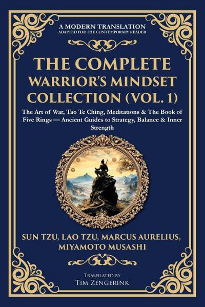 The Complete Warrior’s Mindset Collection (Vol. 1)