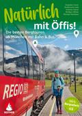 Natürlich mit Öffis! Die besten Bergtouren ab München mit Bahn und Bus