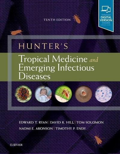 Hunter’s Tropical Medicine and Emerging Infectious Diseases