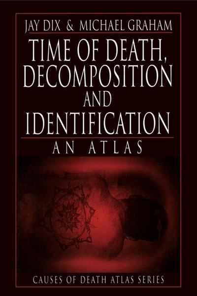 Time of Death, Decomposition and Identification
