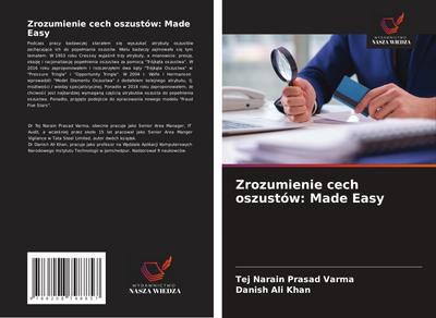 Zrozumienie cech oszustów: Made Easy