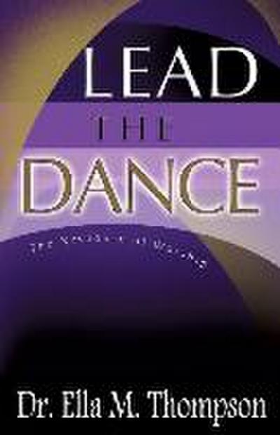 Lead the Dance