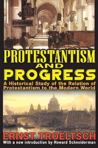 Protestantism and Progress