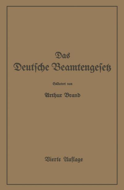 Das Deutsche Beamtengesetz (DBG)
