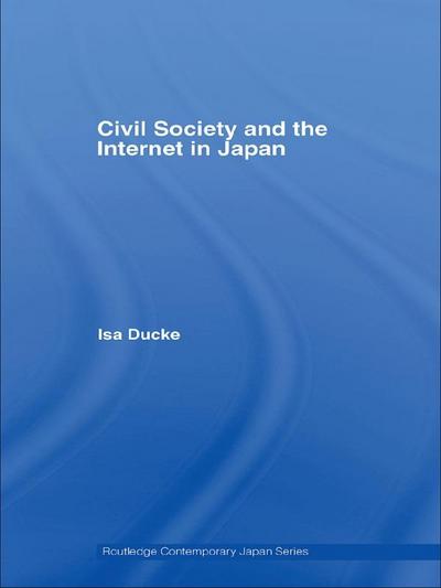 Civil Society and the Internet in Japan