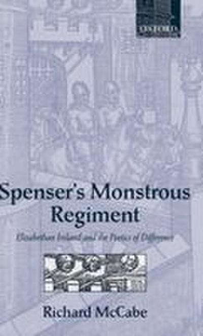 Spenser’s Monstrous Regiment