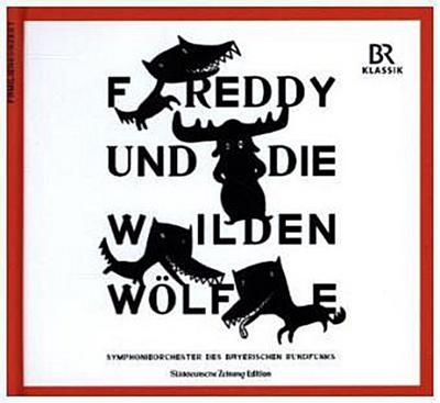 Freddy und die wilden Wölfe, 1 Audio-CD