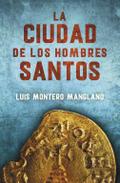 Los Buscadores 3. La ciudad de los hombres santos (EXITOS, Band 1001)