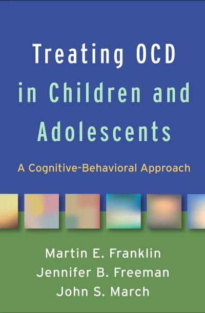 Treating OCD in Children and Adolescents