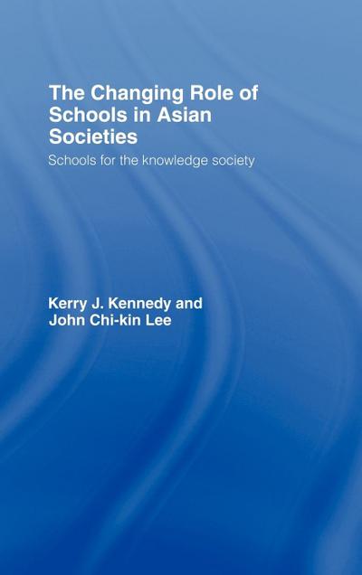 The Changing Role of Schools in Asian Societies