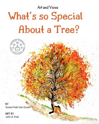 What’s so Special About a Tree?