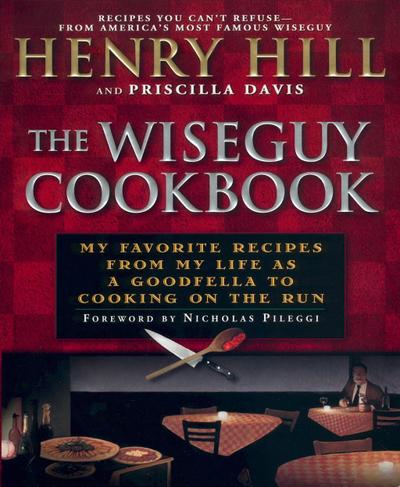 The Wise Guy Cookbook
