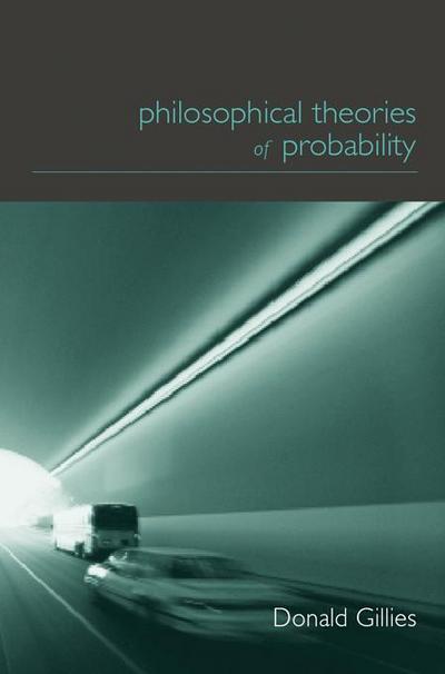 Philosophical Theories of Probability