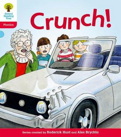 Oxford Reading Tree: Level 4: Floppy’s Phonics Fiction: Crunch!