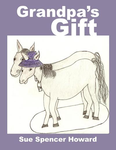 Grandpa’s Gift