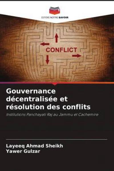 Gouvernance décentralisée et résolution des conflits