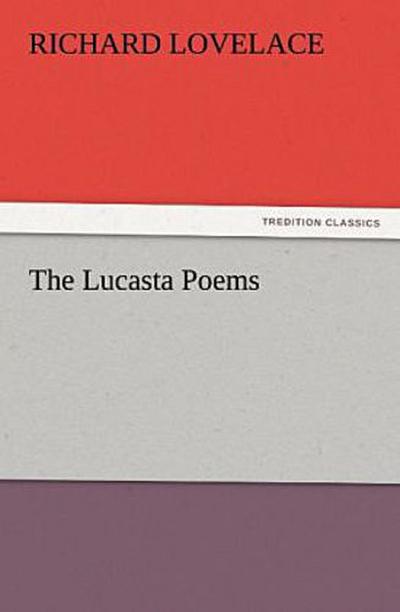 The Lucasta Poems