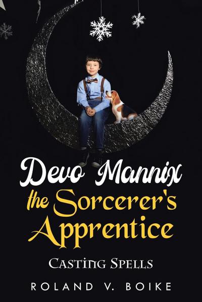 Devo Mannix the Sorcerer’s Apprentice