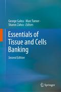Essentials of Tissue and Cells Banking