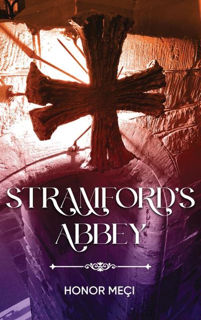 Stramford’s Abbey