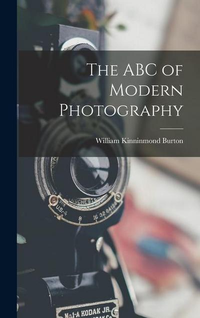 The ABC of Modern Photography