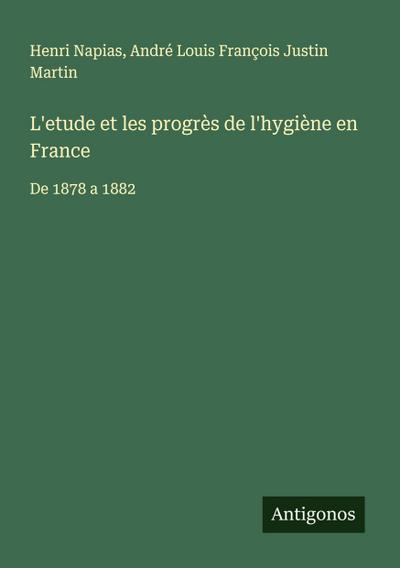 L’etude et les progrès de l’hygiène en France