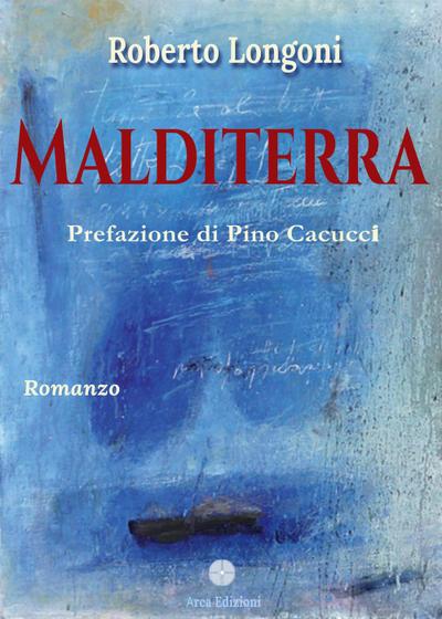 Longoni, R: Malditerra