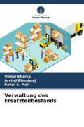 Verwaltung des Ersatzteilbestands