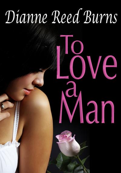 To Love a Man (Finding Love, #4)