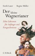 Der kleine Wagnerianer