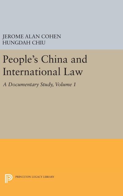People’s China and International Law, Volume 1