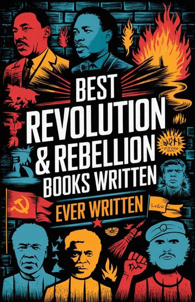 Best Revolution & Rebellion Books Ever Written