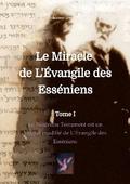Le Miracle de L’Évangile des Esséniens