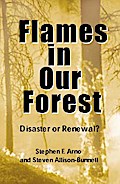 Flames in Our Forest