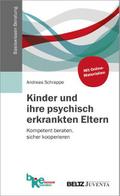 Kinder und ihre psychisch erkrankten Eltern