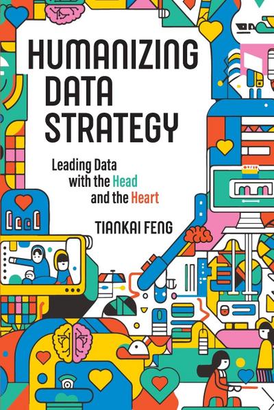 Humanizing Data Strategy