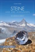 Steine und ihre Wirkungen: 800 Heilsteine im Überb
