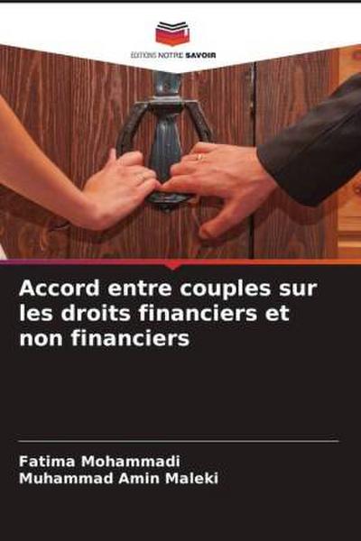 Accord entre couples sur les droits financiers et non financiers