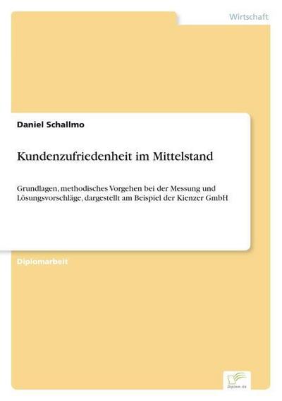 Kundenzufriedenheit im Mittelstand