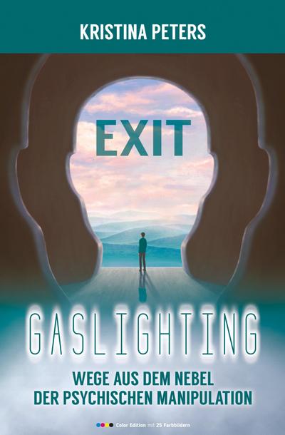 Exit Gaslighting