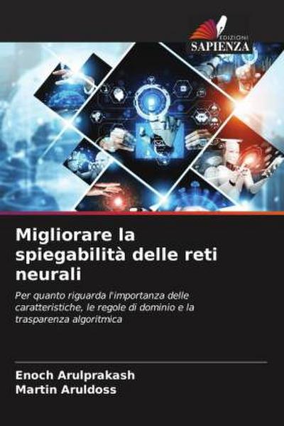 Migliorare la spiegabilità delle reti neurali