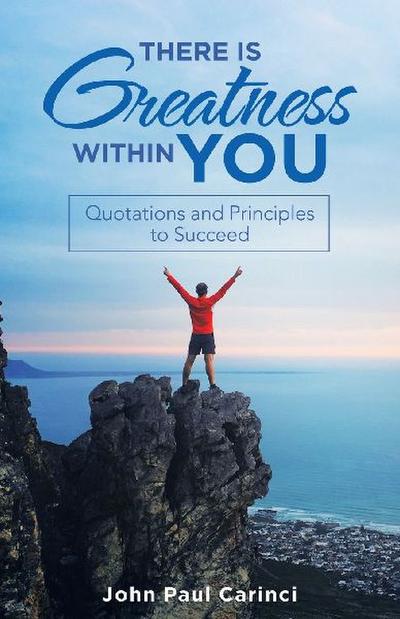 There Is Greatness Within You